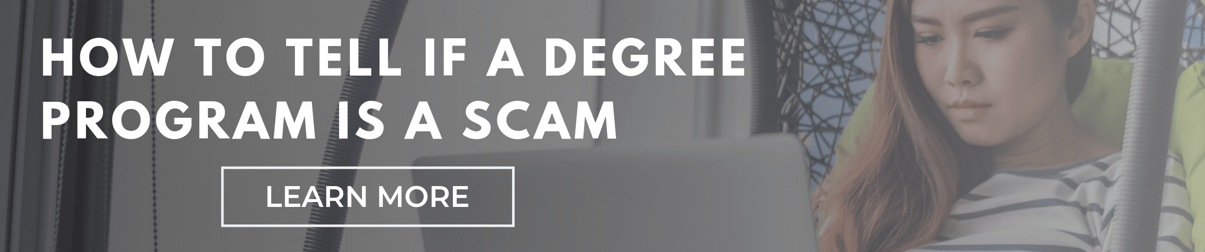 How Can I Tell if a Degree Program is Legitimate or a Scam?