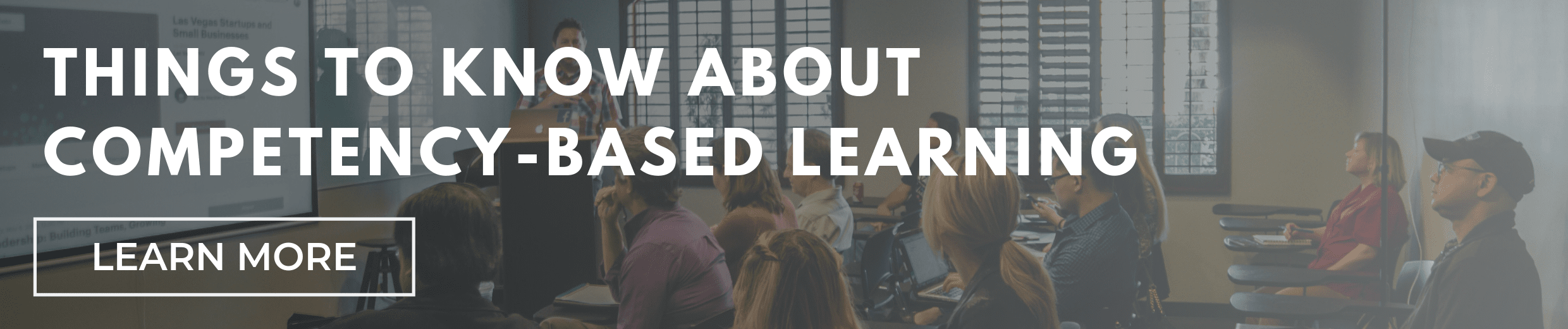 6 Things to Know About Competency-Based Learning